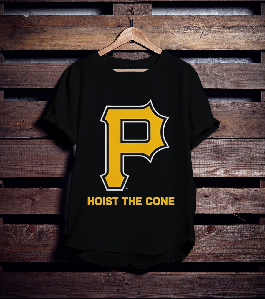 Pittsburgh P Hoist The Cone T-Shirt