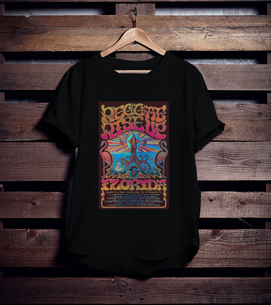 Reggae Rise Up Florida March 12 15 2026 Vinoy Park St. Petersburg Event Lineup Sublime Stick Figure The Movement Collie Buddz Stephen Marley J Boog T-Shirt