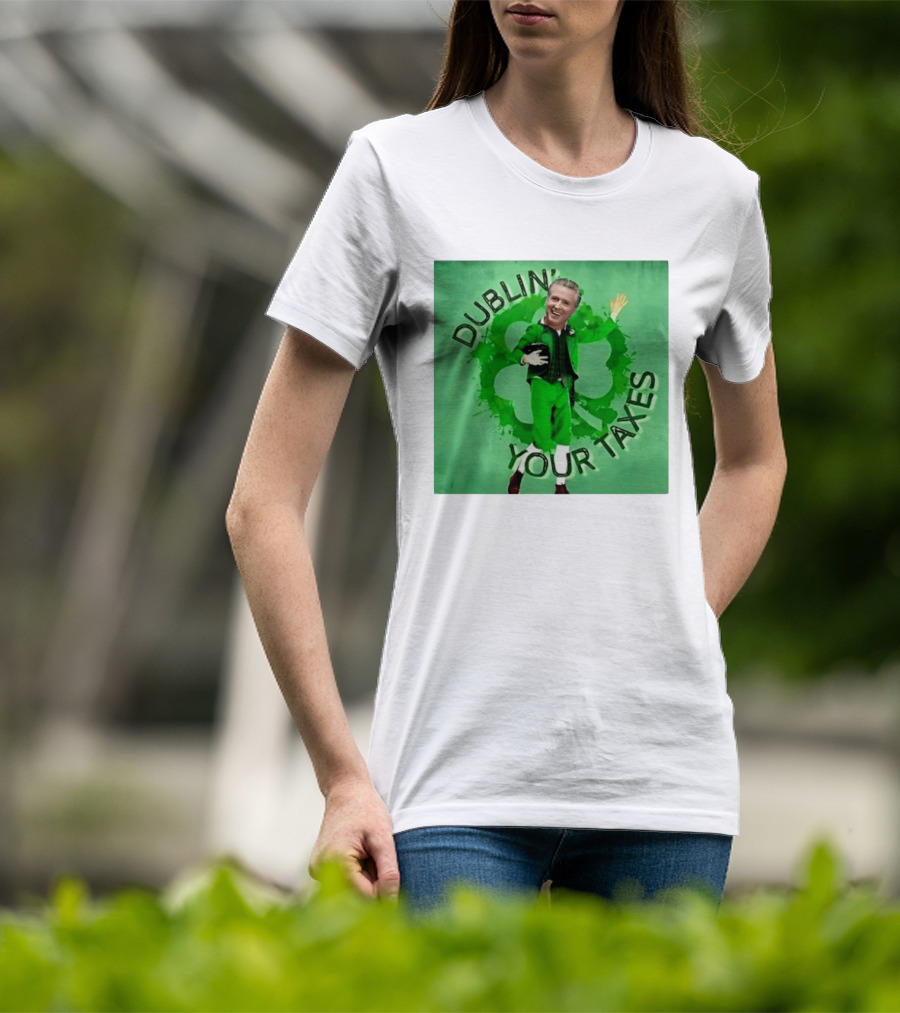 Gavin Newsom Dublin Your Taxes Leprechaun St Patrick's Day T-Shirt