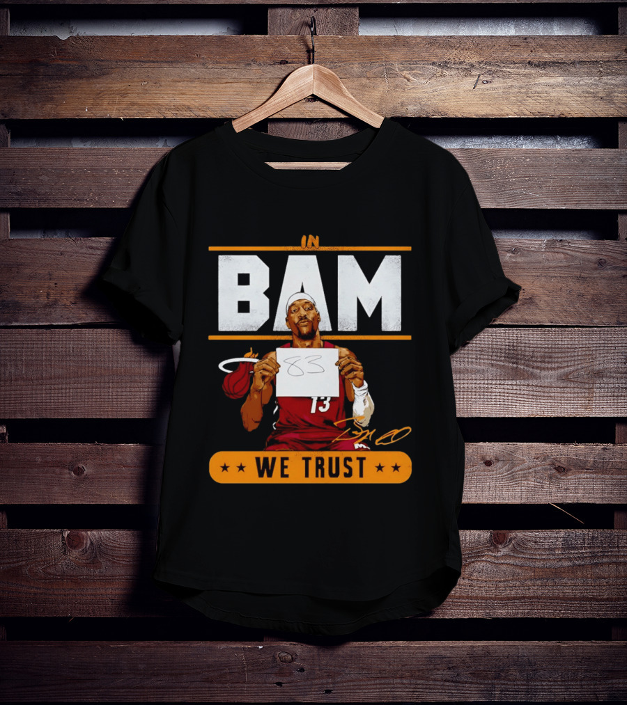 Bam Adebayo Miami Heat In Bam We Trust 83 Points Iconic Basketball Number 13 T-Shirt