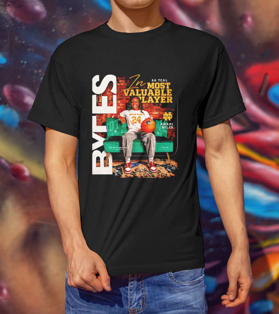 Amari Byles 6A Tcal Most Valuable Player Notre Dame Basketball 24 T-Shirt