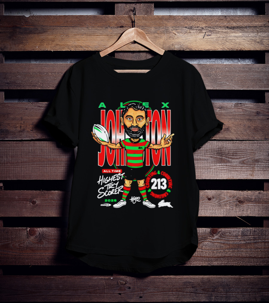 Alex Johnston All Time Highest Try Scorer South Sydney Rabbitohs 2026 213 T-Shirt