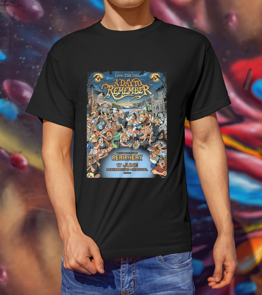 A Day To Remember Europe Tour 2026 With Special Guest Periphery 17 June Luxembourg Rockhal T-Shirt