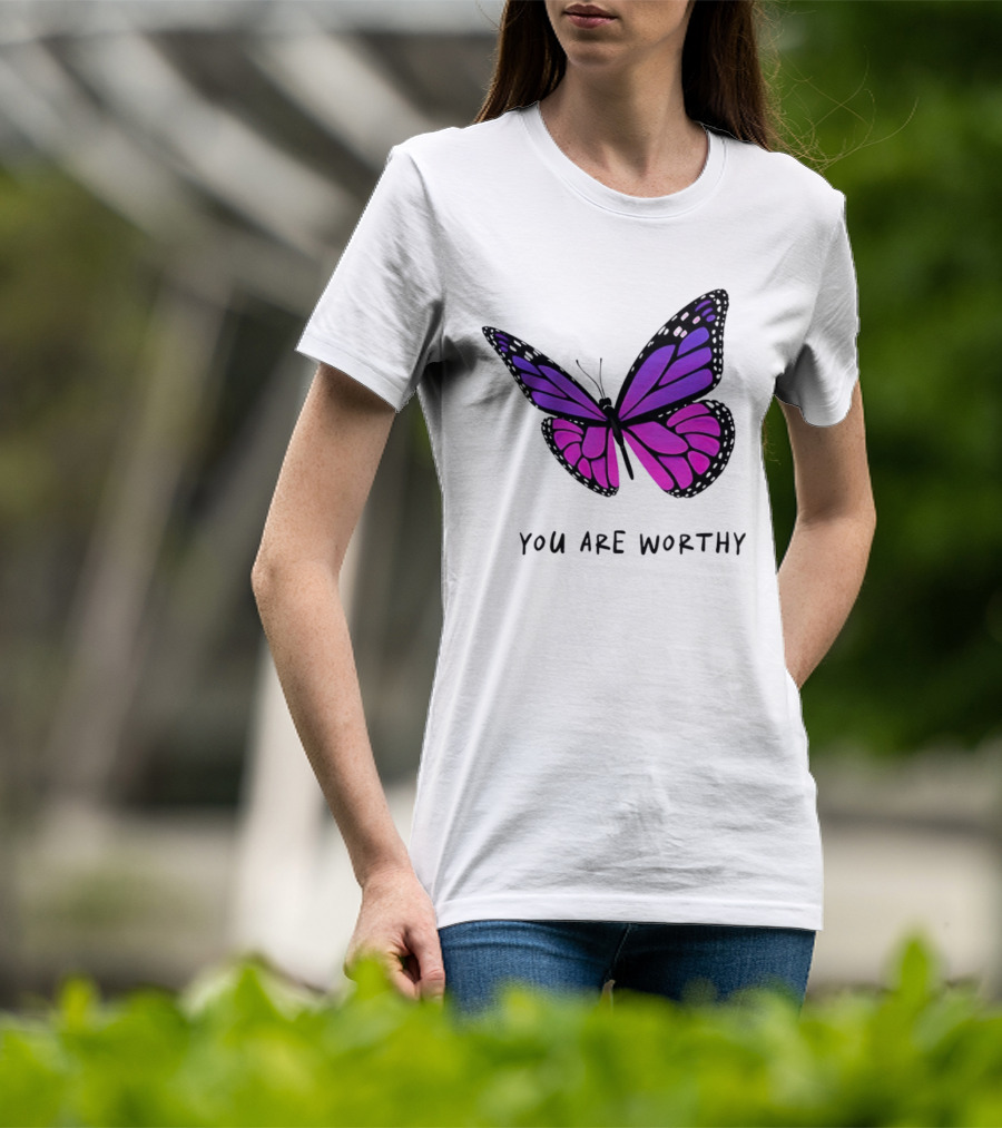 You Are Worthy Butterfly Purple Pink T-Shirt