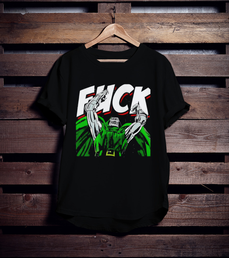 Doctor Doom Fuck Mavel Comics T-Shirt