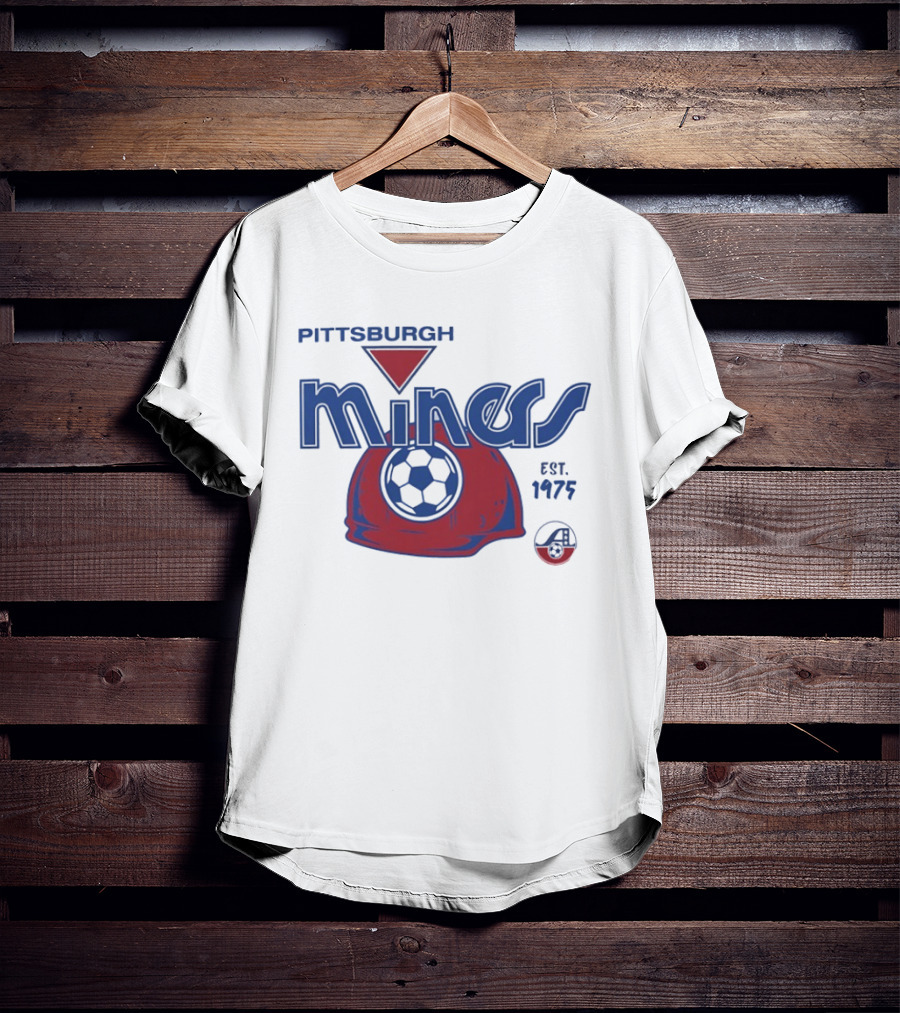 Pittsburgh Miners Soccer Est 1975 T-Shirt