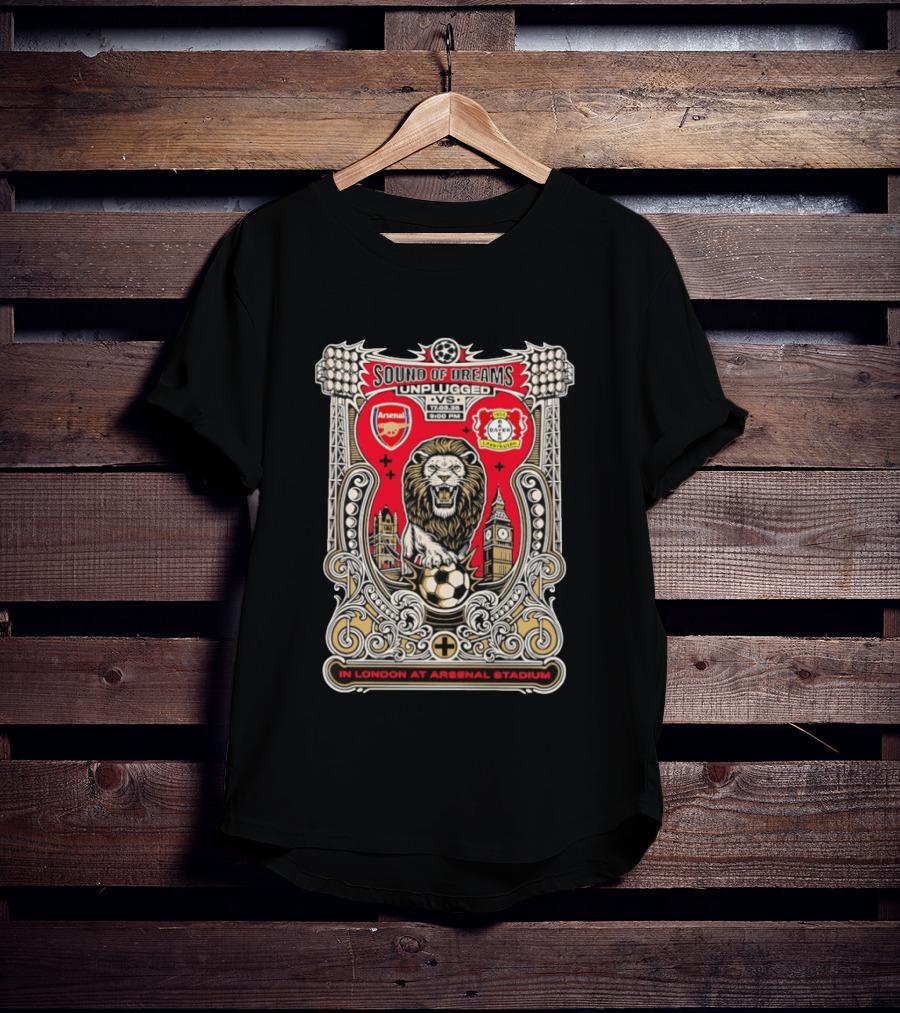 Sound Of Dreams Unplugged Arsenal Bayer Leverkusen Lion London Stadium 17.09.23 T-Shirt