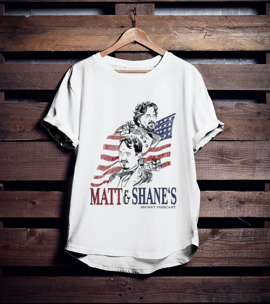 Matt And Shane's Secret Podcast American Flag T-Shirt
