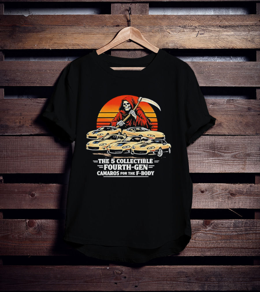 Grim Reaper The 5 Collectible Fourth Gen Camaros For The F Body T-Shirt