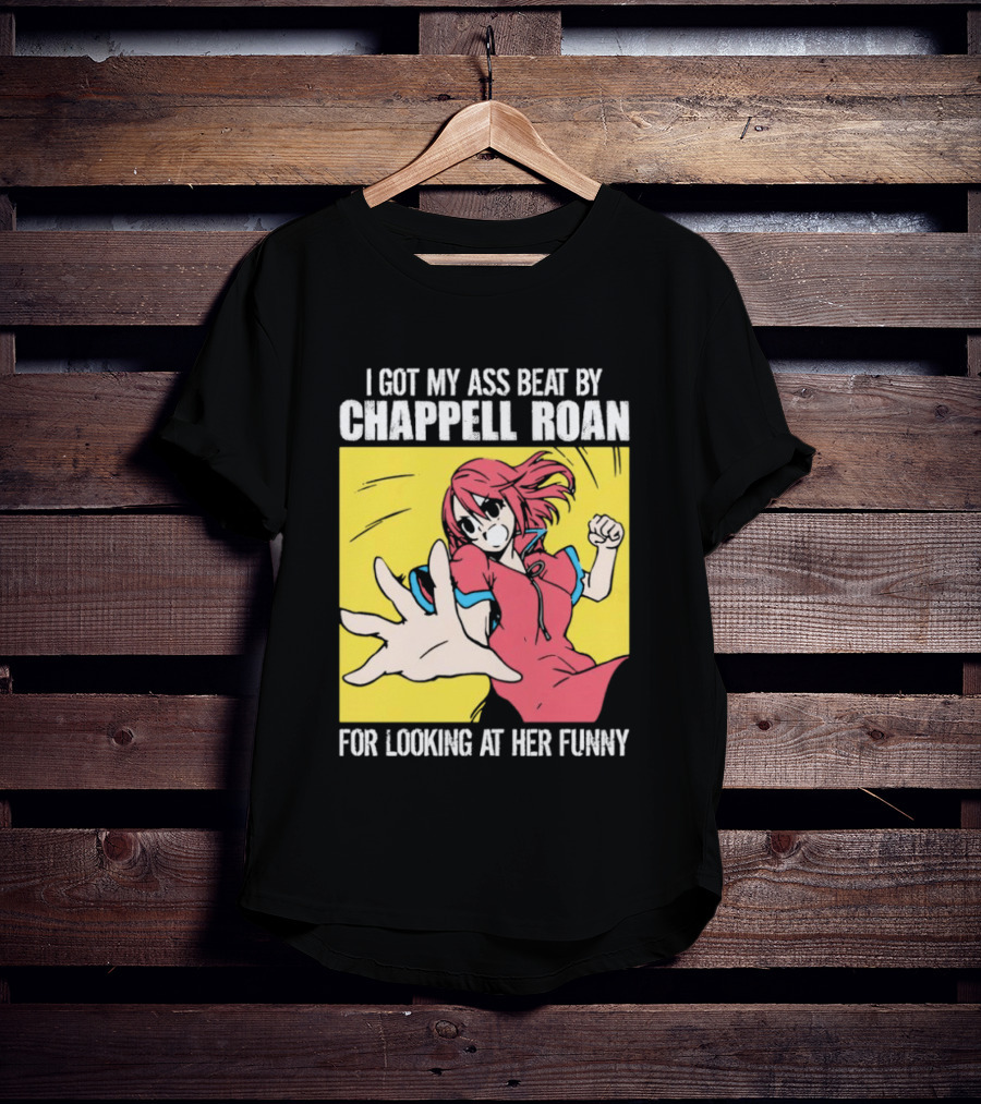 I Got My Ass Beat By Chappell Roan For Looking At Her Funny Anime T-Shirt