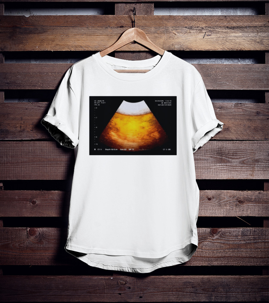 Beer Ultrasound Image Not Safe For Liver T-Shirt