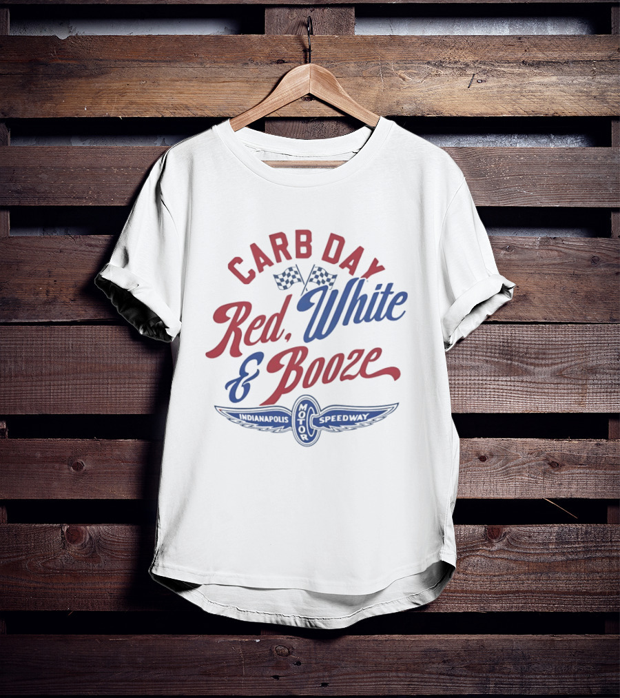 Indianapolis Speedway Motor Carb Day Red White And Booze Racing Flags T-Shirt