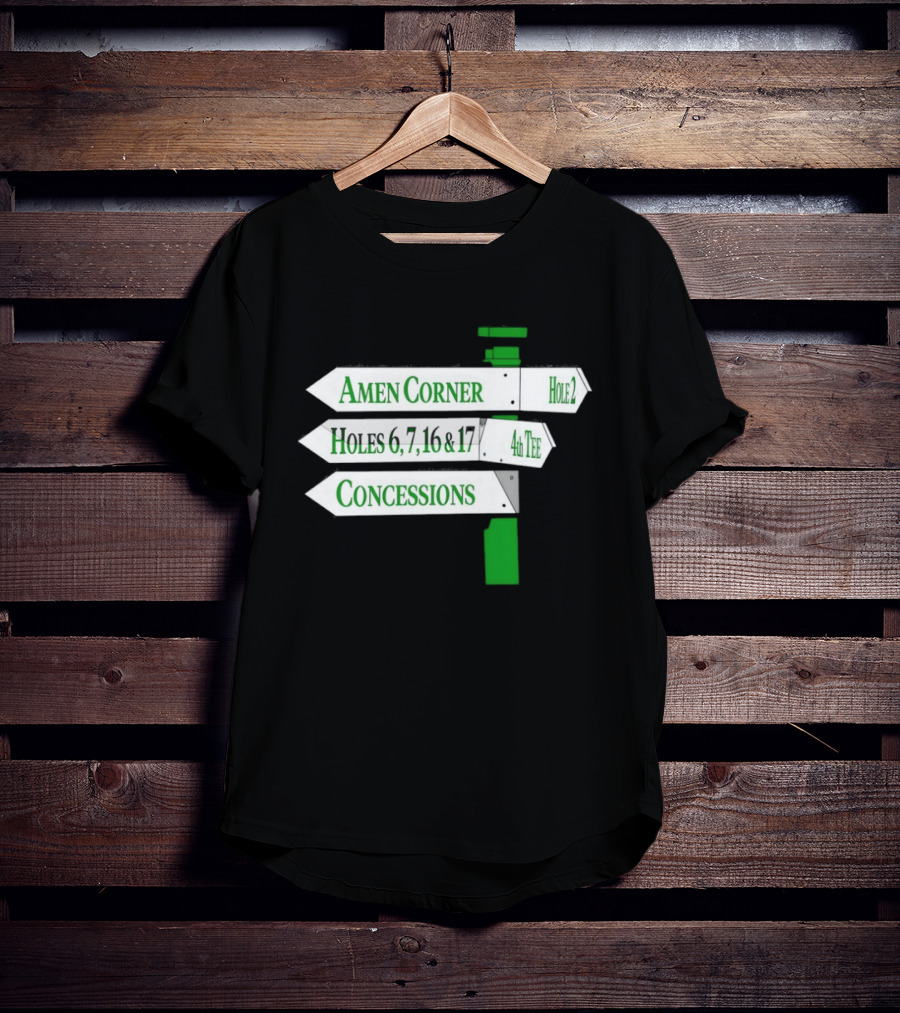 Amen Corner Hole 2 Holes 6 7 16 17 4th Concessions T-Shirt