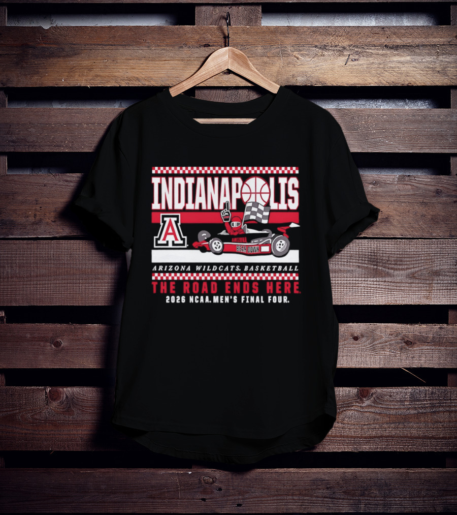 Arizona Wildcats Basketball Indianapolis 2001 NCAA Men's Final Four The Road Ends Here T-Shirt