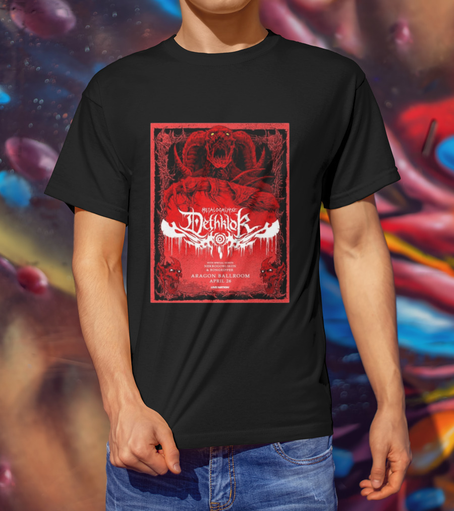 Metalocalypse Dethklok With Nekrogoblikon And Bongripper At Aragon Ballroom April 26 Live Nation T-Shirt