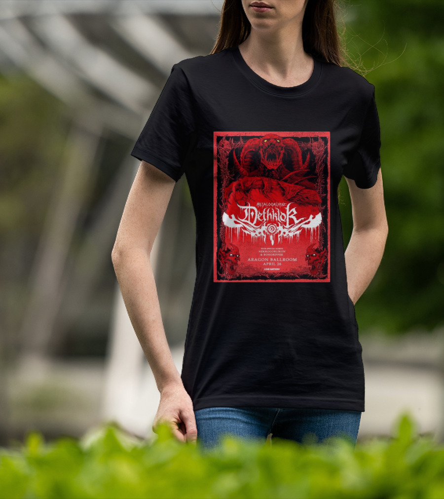 Metalocalypse Dethklok With Nekrogoblikon And Bongripper At Aragon Ballroom April 26 Live Nation T-Shirt