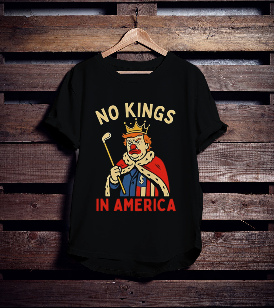 No Kings In America Trump Clown Wearing Crown And Red Nose Golf Club T-Shirt