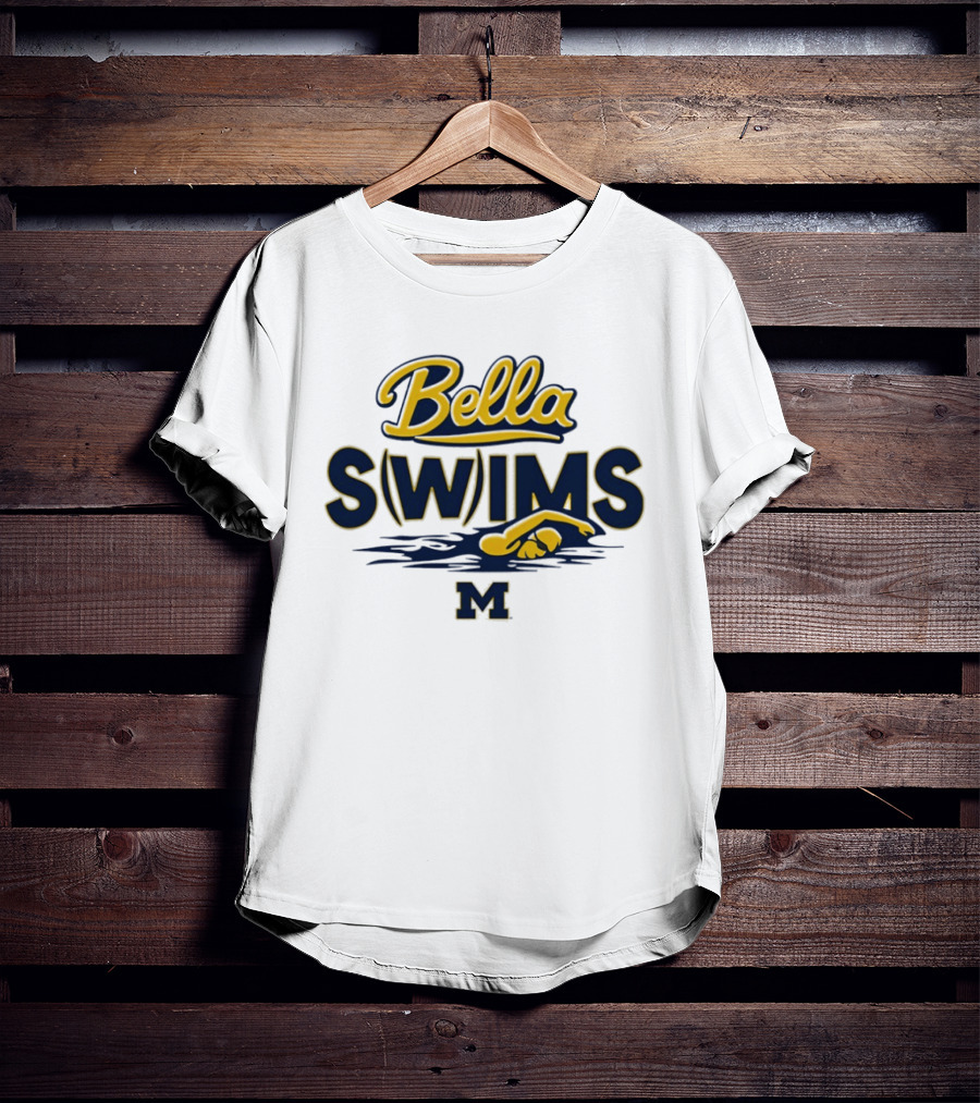 Bella Swims Michigan Wolverines M University Swimming T-Shirt