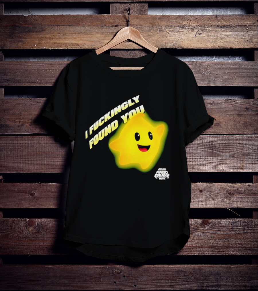 I Fuckingly Found You Star T-Shirt
