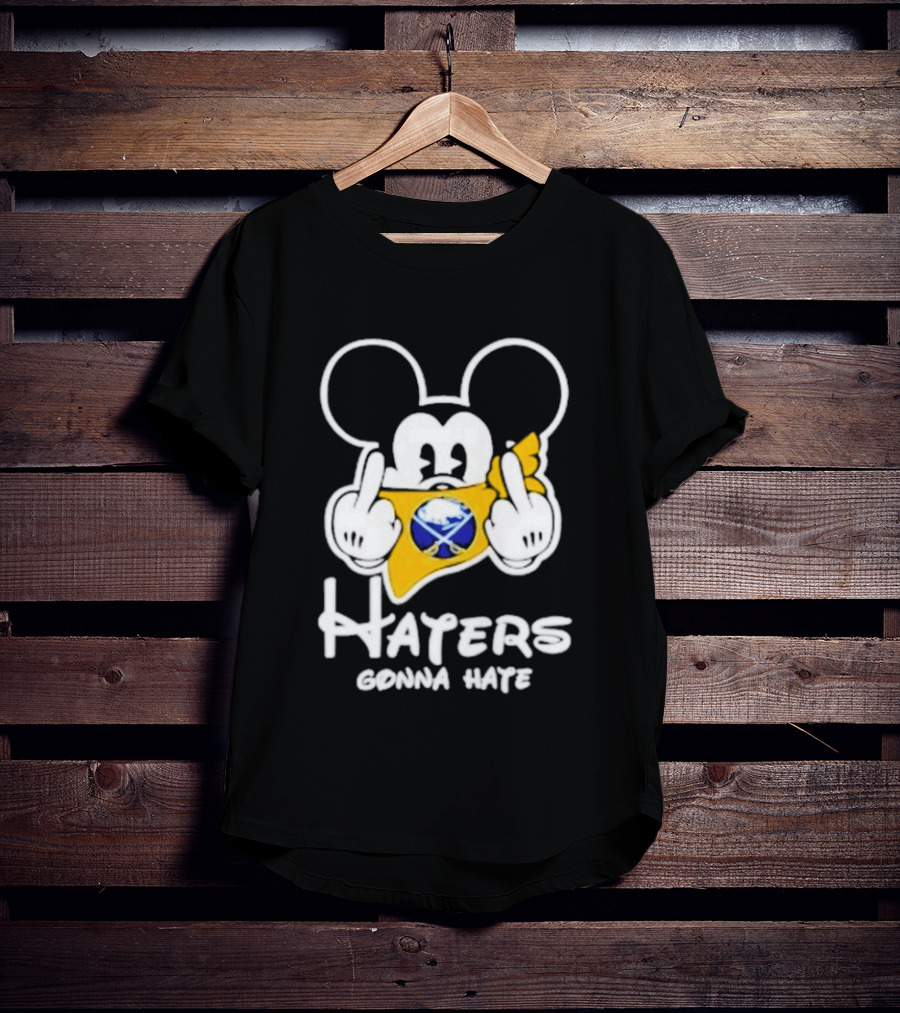 Buffalo Sabres Mickey Haters Gonna Hate Middle Finger Hockey Fan T-Shirt