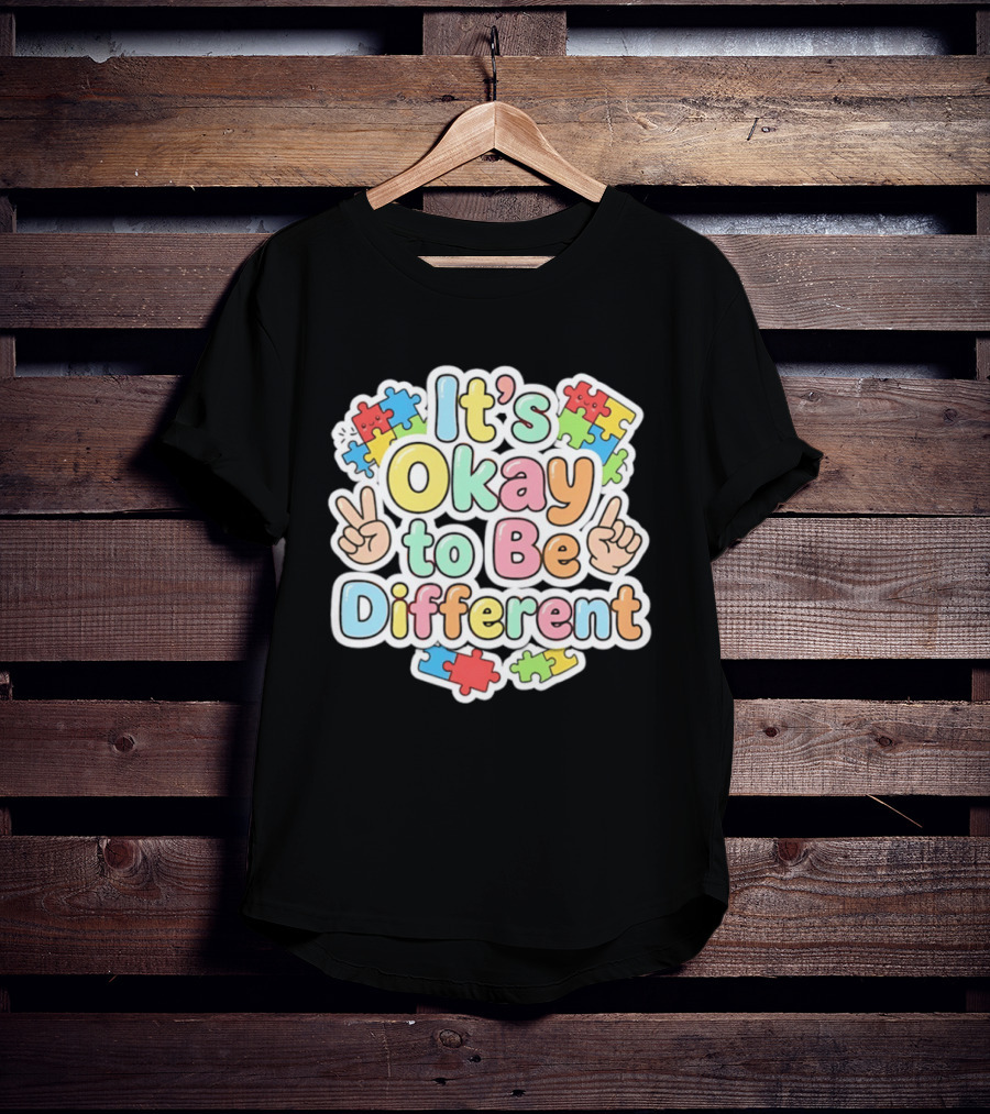 It's Okay To Be Different Autism Awareness Puzzle Pieces T-Shirt