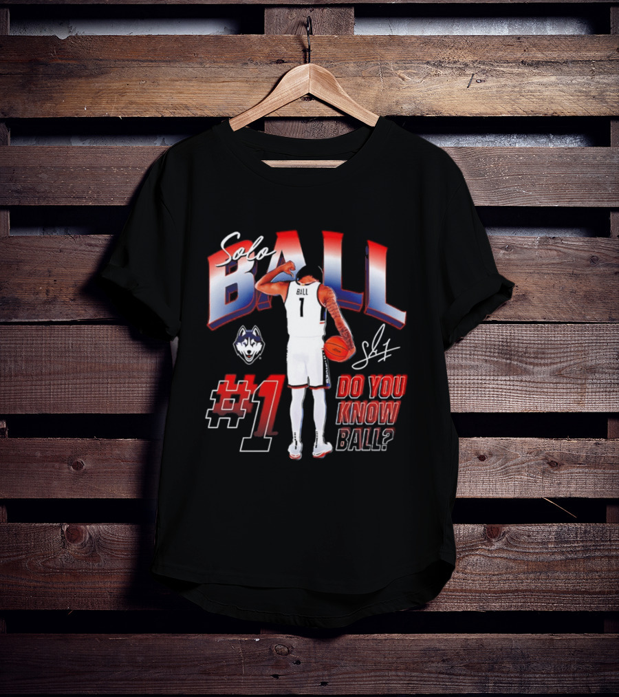 Solo Ball UConn Huskies #1 Do You Know Ball Basketball T-Shirt