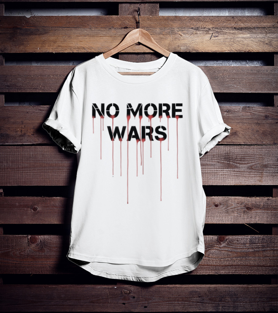 No More Wars Dripping Blood Anti War T-Shirt