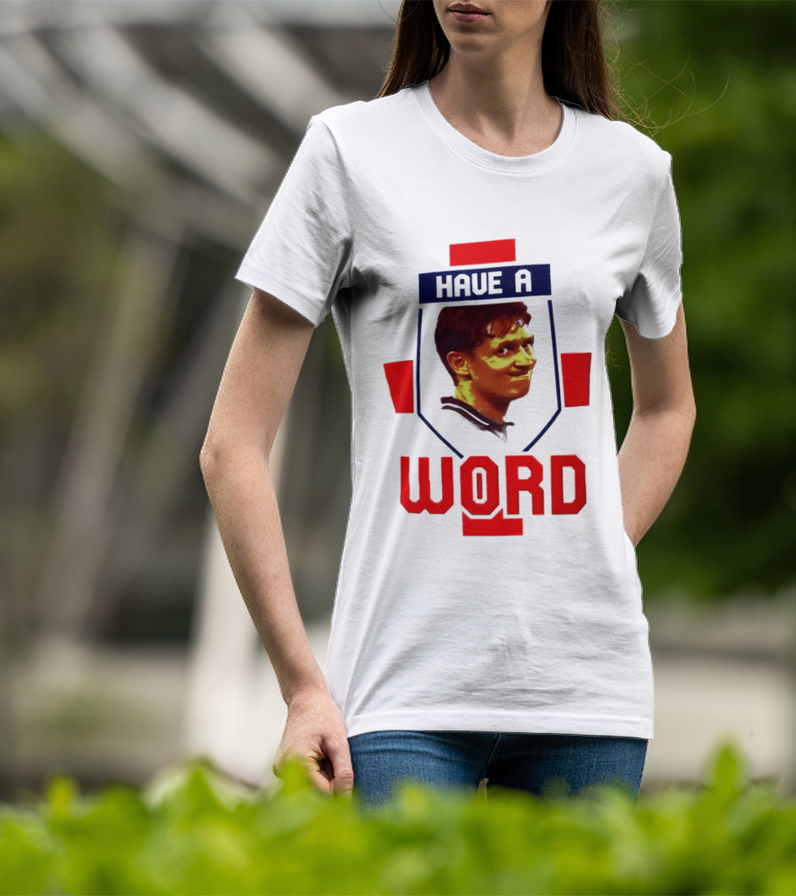 Gary Lineker Have A Word 2026 Soccer Fan T-Shirt