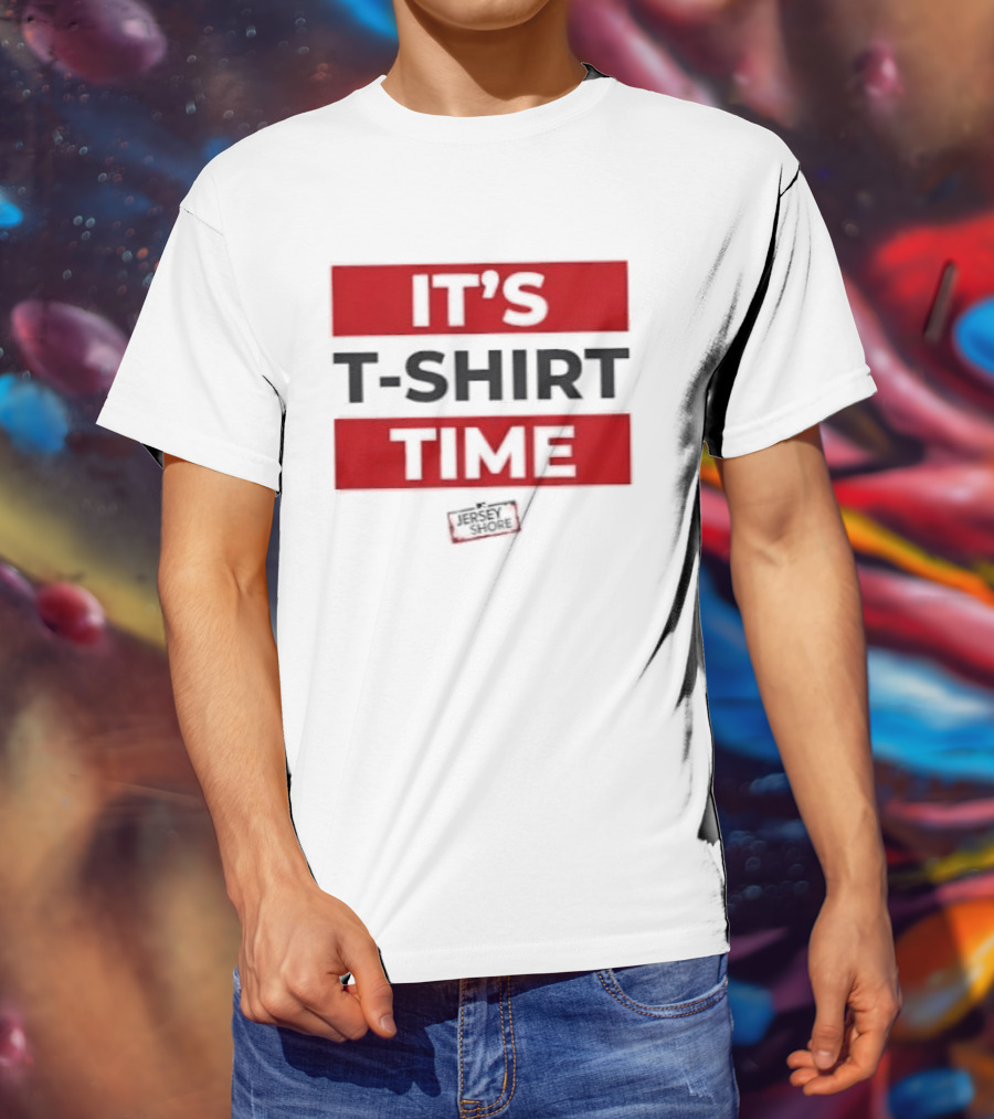 It's Time It's Time T-Shirt