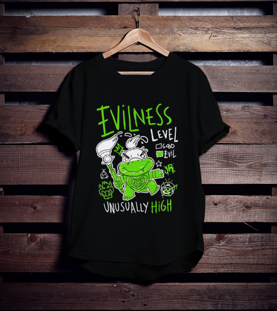 Baby Bowser Evilness Level Unusually High Mischievous Green T-Shirt