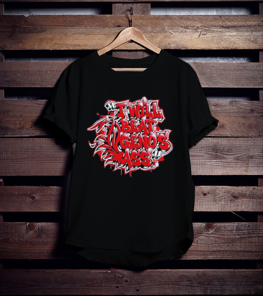 I Will Beat Geno's Ass South Carolina Coach Dawn Staley T-Shirt