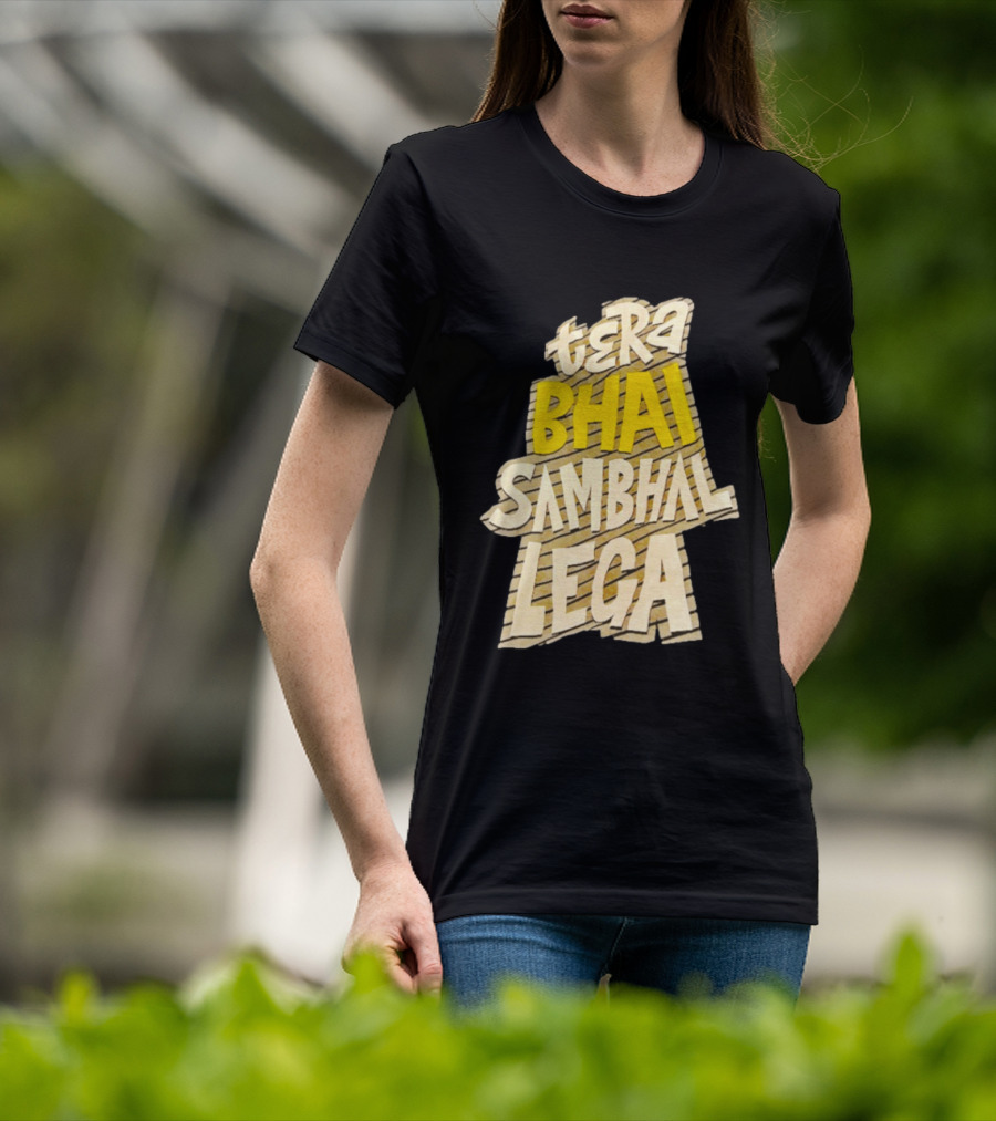 Tera Bhai Sambhal Lega Bold Yellow White T-Shirt