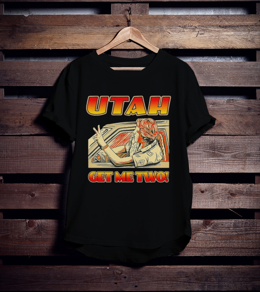 Utah Get Me Two Vintage Movie Car Scene T-Shirt