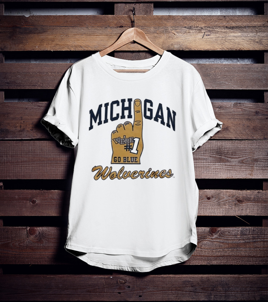 Michigan Wolverines Number One Foam Finger Go Blue T-Shirt