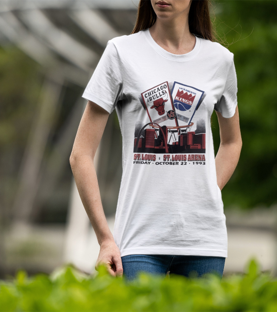 Chicago Bulls Vs Sacramento Kings St Louis St Louis Arena Friday October 22 1993 T-Shirt