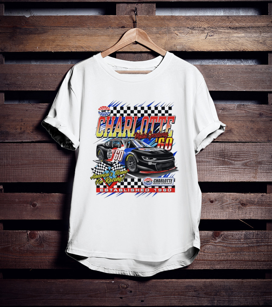 Charlotte Motor Speedway '60 America's Home For Racing Established 1960 T-Shirt