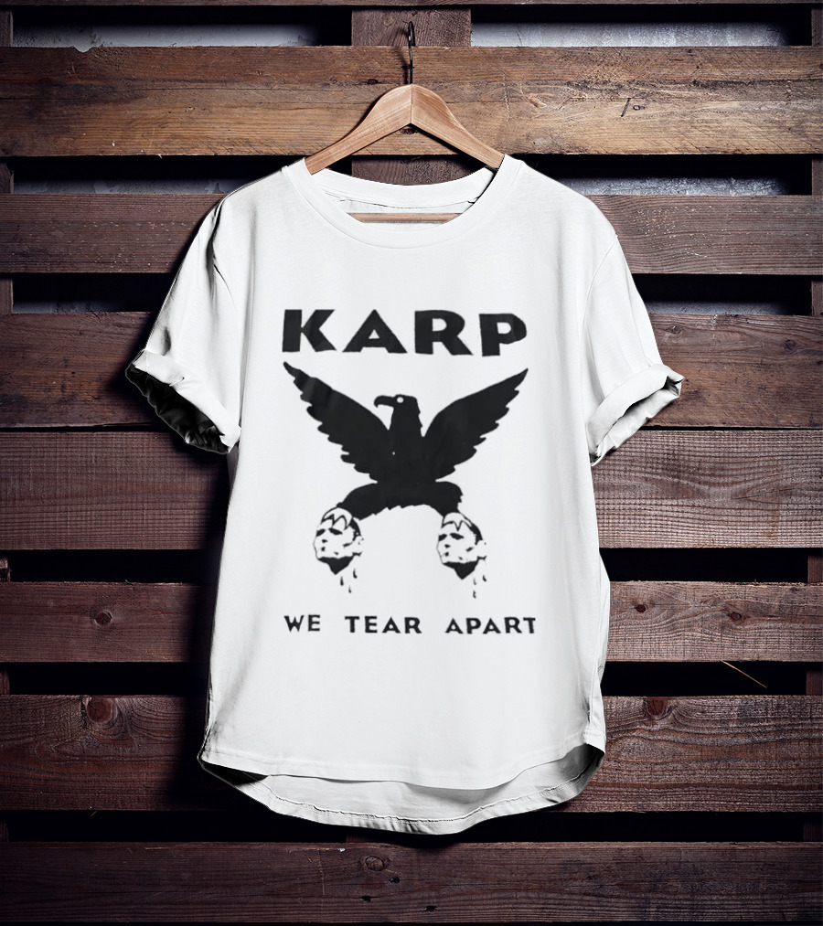 Karp We Tear Apart Eagle Claw T-Shirt