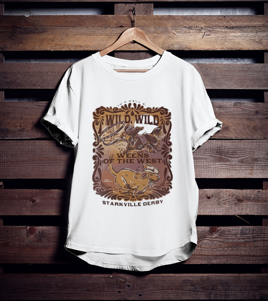 Starkville Derby Fourth Annual Wild Wild Weens Of The West 2026 T-Shirt