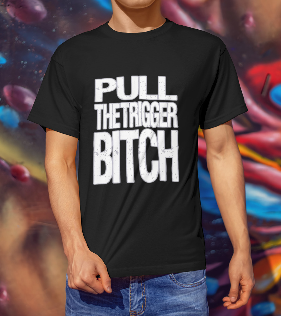 Pull The Trigger Bitch Suicide Silence T-Shirt