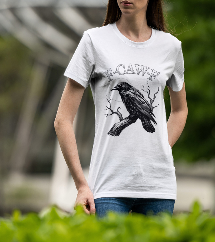 F Caw F Black Bird Moon Gothic Crow Humor T-Shirt