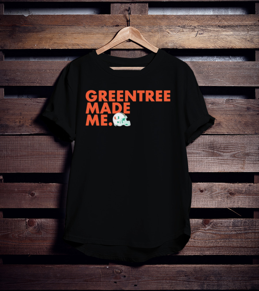 Miami Hurricanes Greentree Made Me Football Helmet T-Shirt