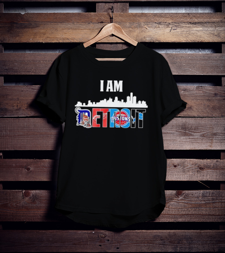 I Am Detroit City Skyline Tigers Red Wings Pistons Lions Sports T-Shirt