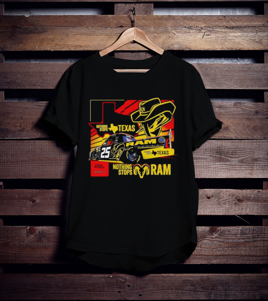Kaulig Racing NASCAR Craftsman Truck Series 2026 Nothing Stops Texas RAM T-Shirt