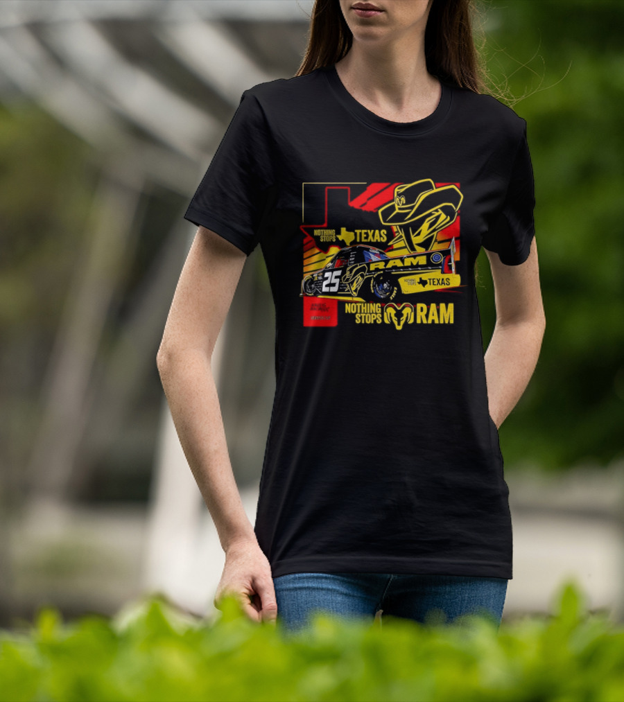 Kaulig Racing NASCAR Craftsman Truck Series 2026 Nothing Stops Texas RAM T-Shirt