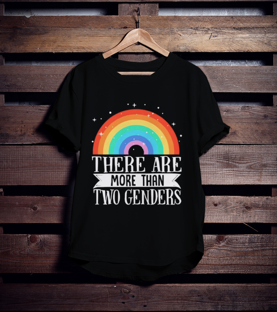 There Are More Than Two Genders Rainbow Pride LGBTQ+ Awareness T-Shirt