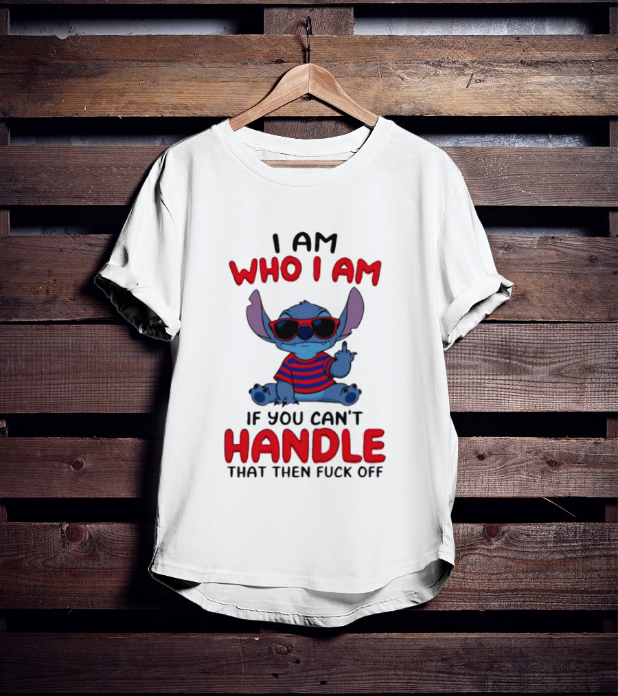 Stitch I Am Who I Am If You Can't Handle That Then Fuck Off Red Sunglasses Striped T-Shirt