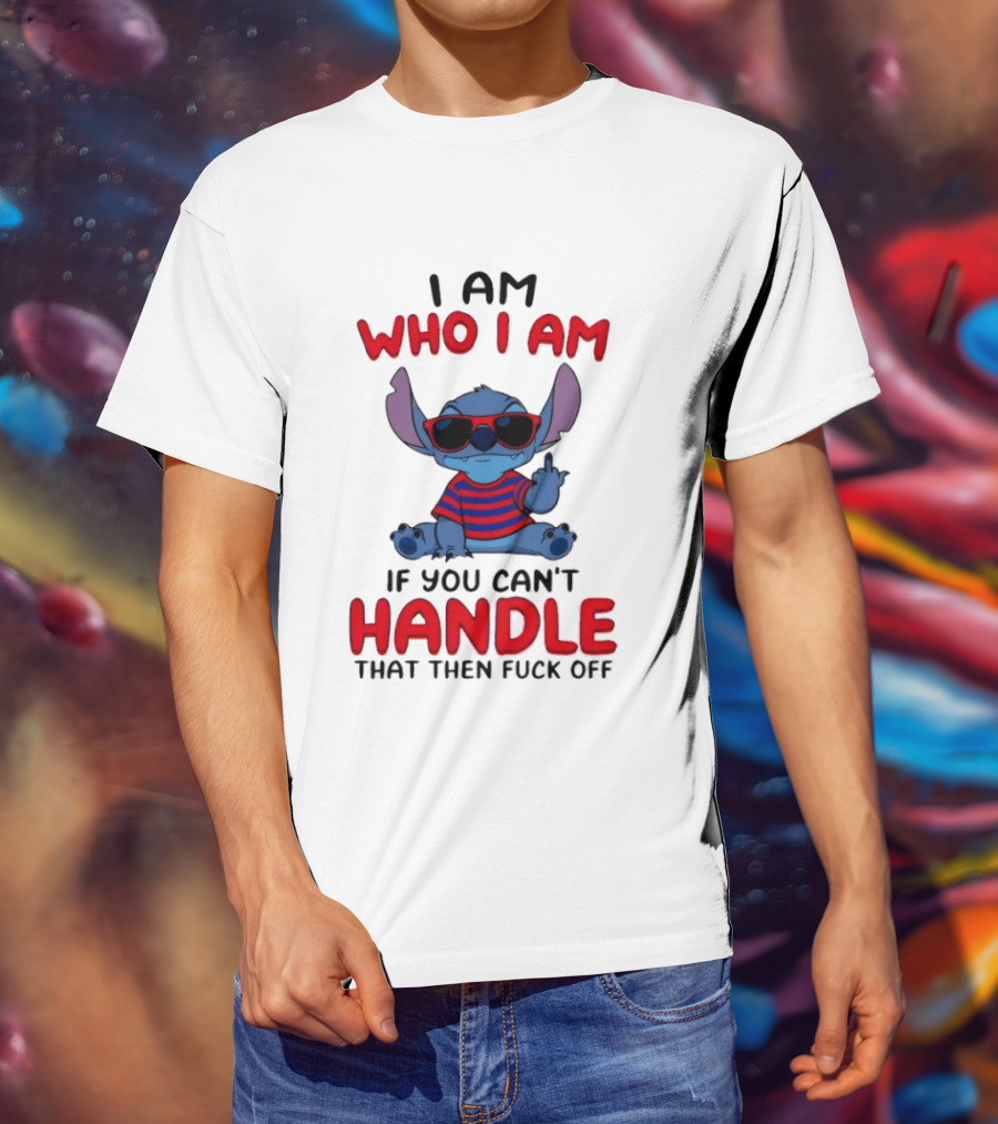 Stitch I Am Who I Am If You Can't Handle That Then Fuck Off Red Sunglasses Striped T-Shirt