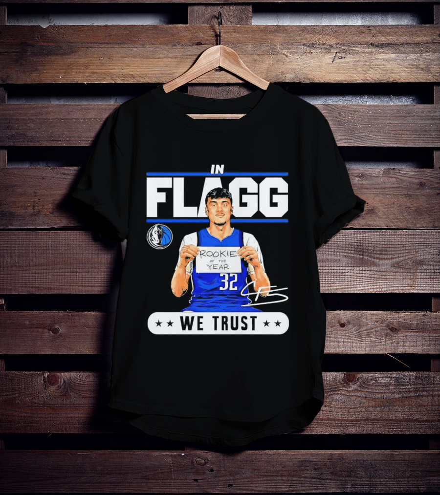 Cooper Flagg Dallas Mavericks Rookie In Flagg We Trust Basketball 32 T-Shirt