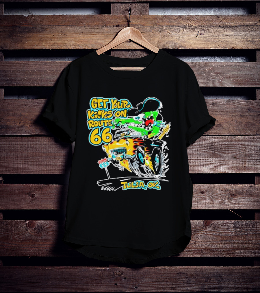 Get Your Kicks On Route 66 Monster Drag Tulsa OK T-Shirt
