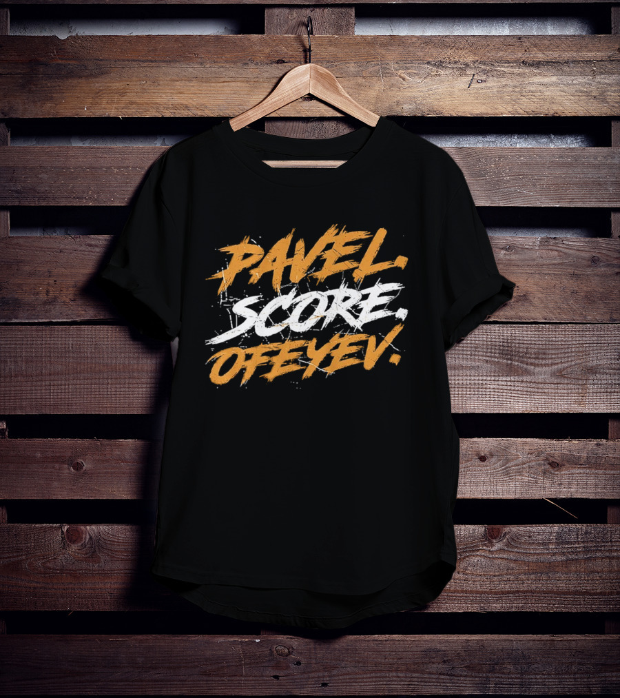 Pavel Score Ofeyev T-Shirt